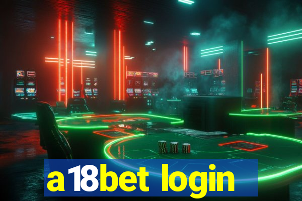 a18bet login